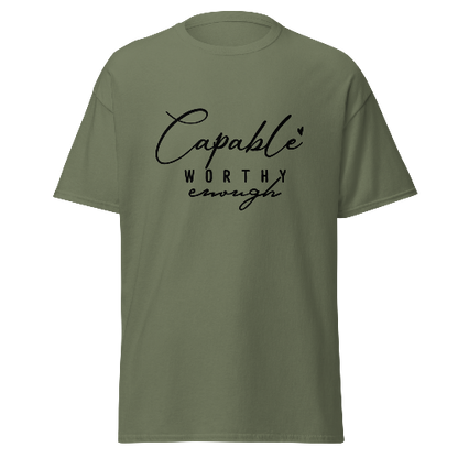 T-shirt "capable worthy"