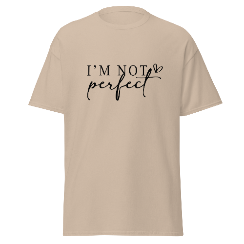 T-shirt "I'm not perfect"